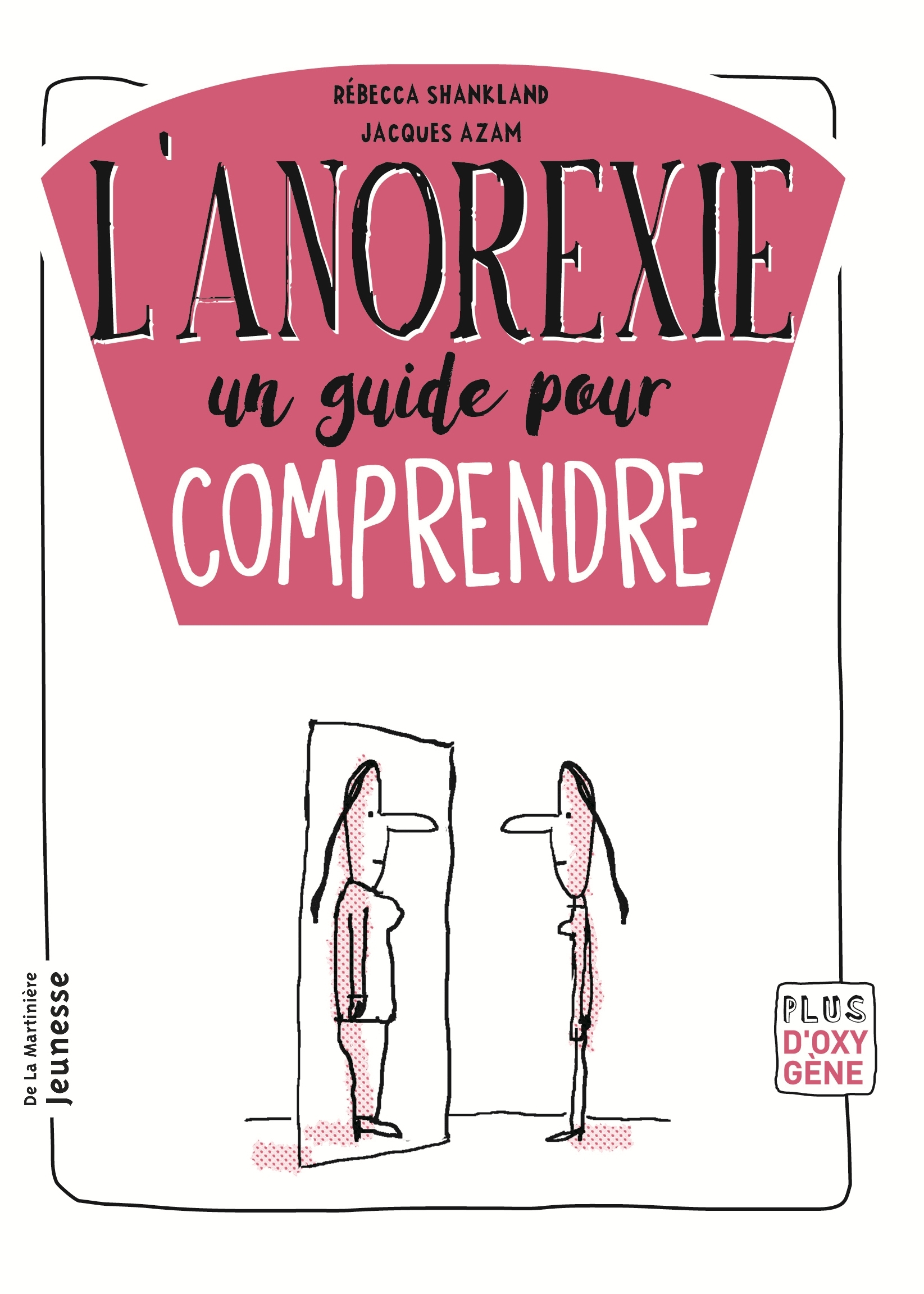 L'Anorexie, un guide pour comprendre