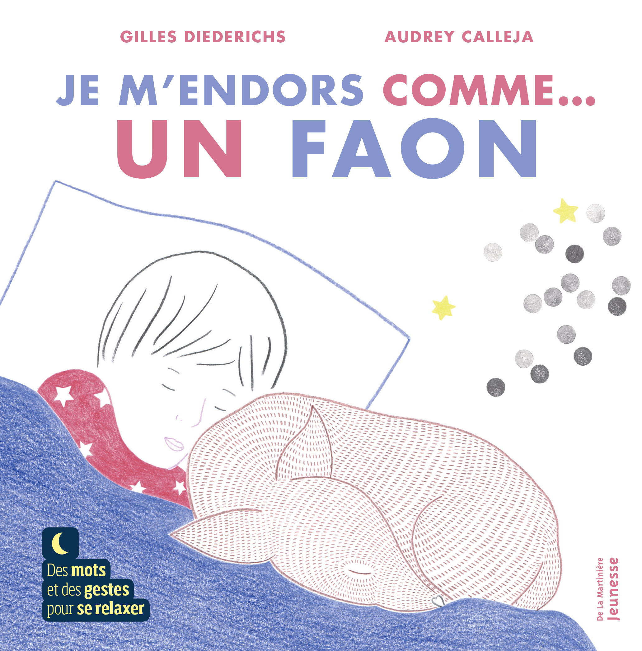 Je m'endors comme ... un faon