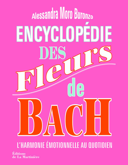 Encyclopédie des fleurs de Bach