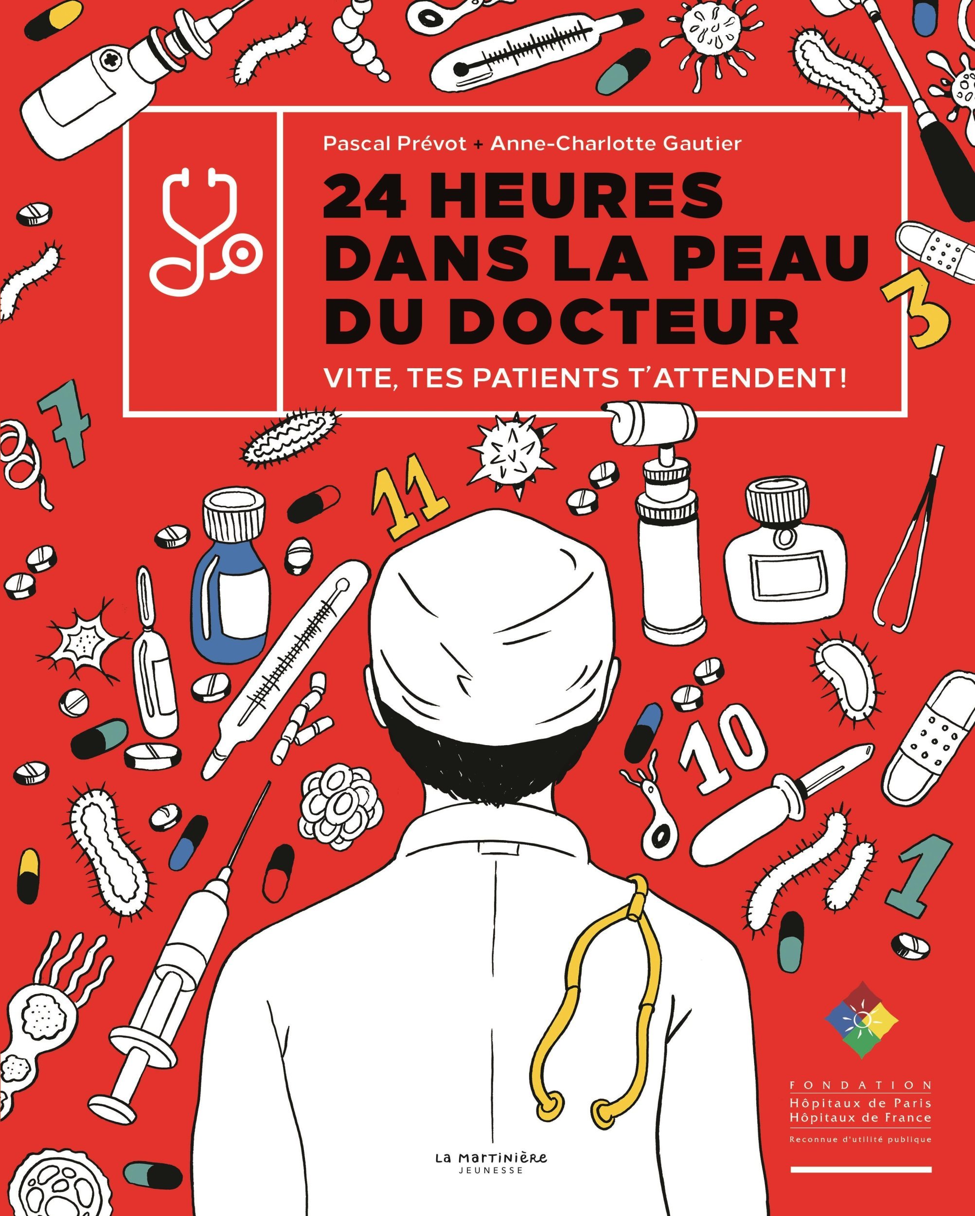 24 heures dans la peau du docteur