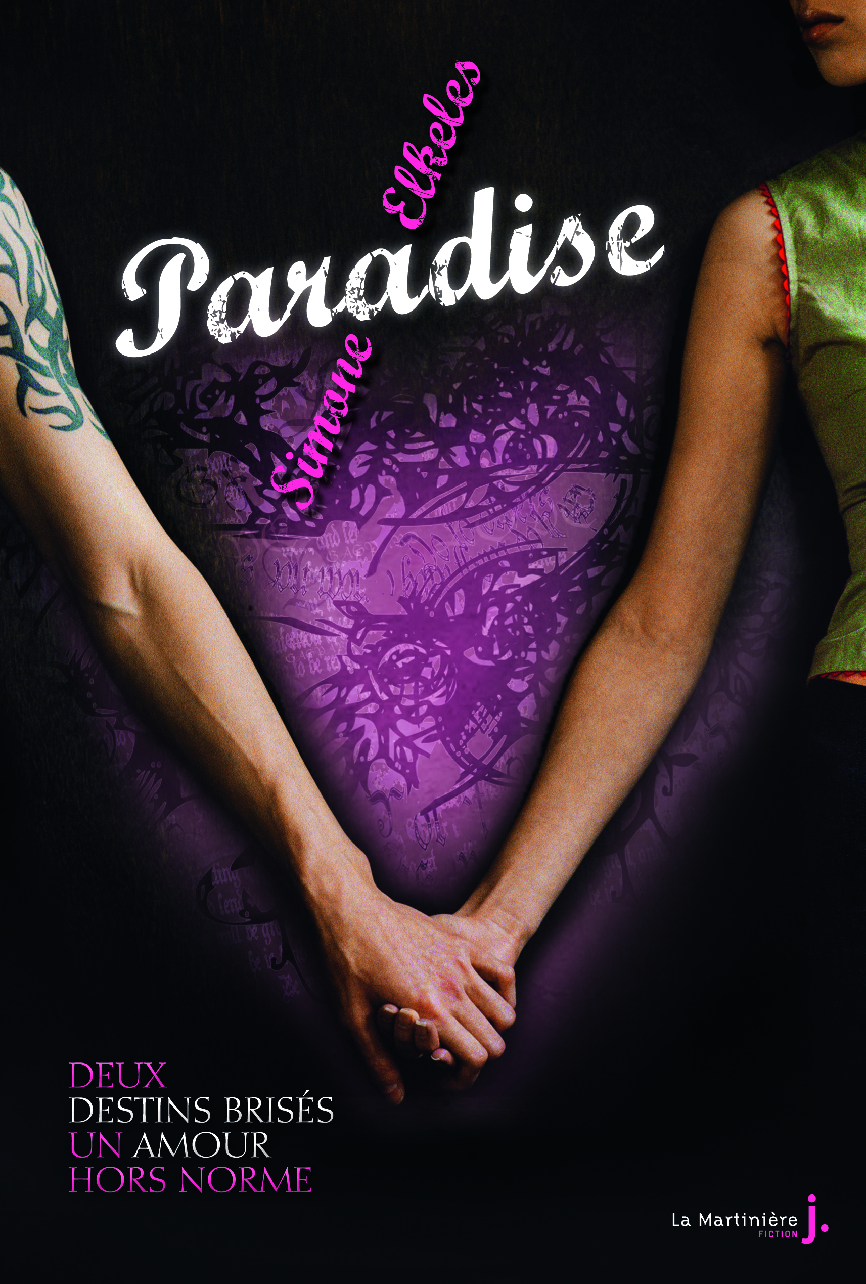 Paradise - Tome 1 - Deux destins brisés, un amour hors norme