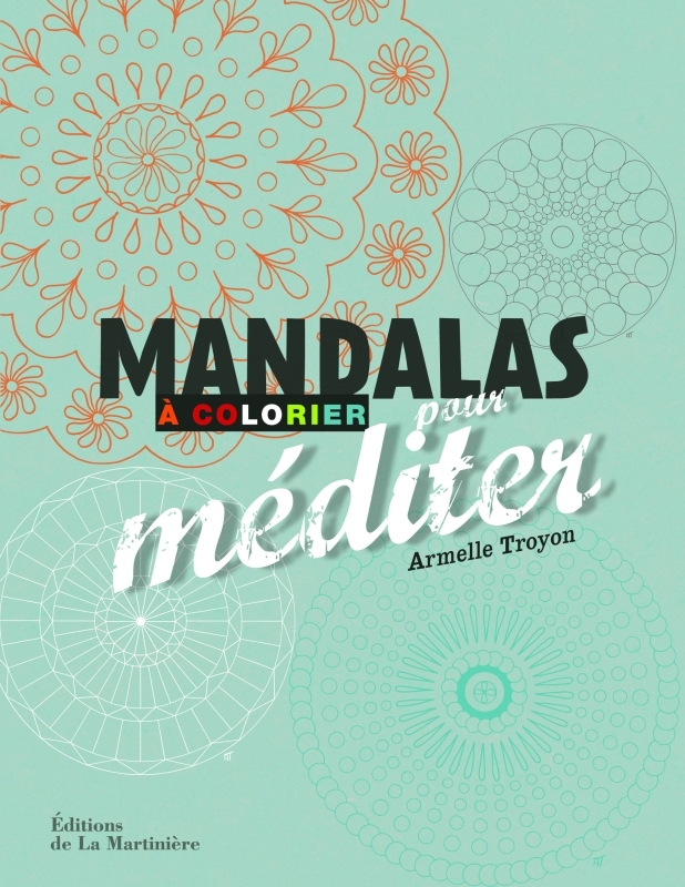 Mandalas à colorier pour méditer