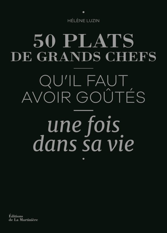 50 plats de grands chefs