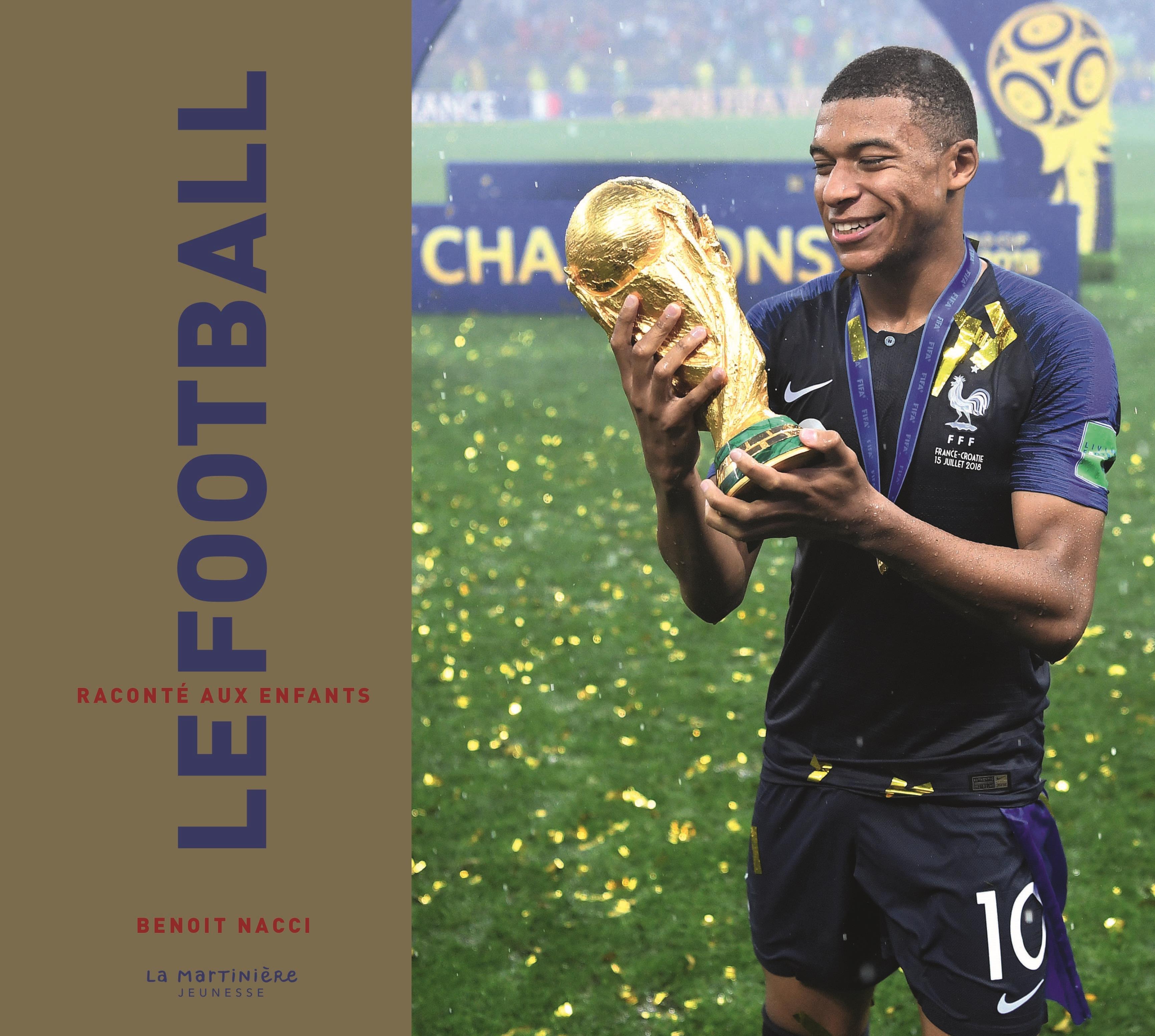 Le Football raconté aux enfants