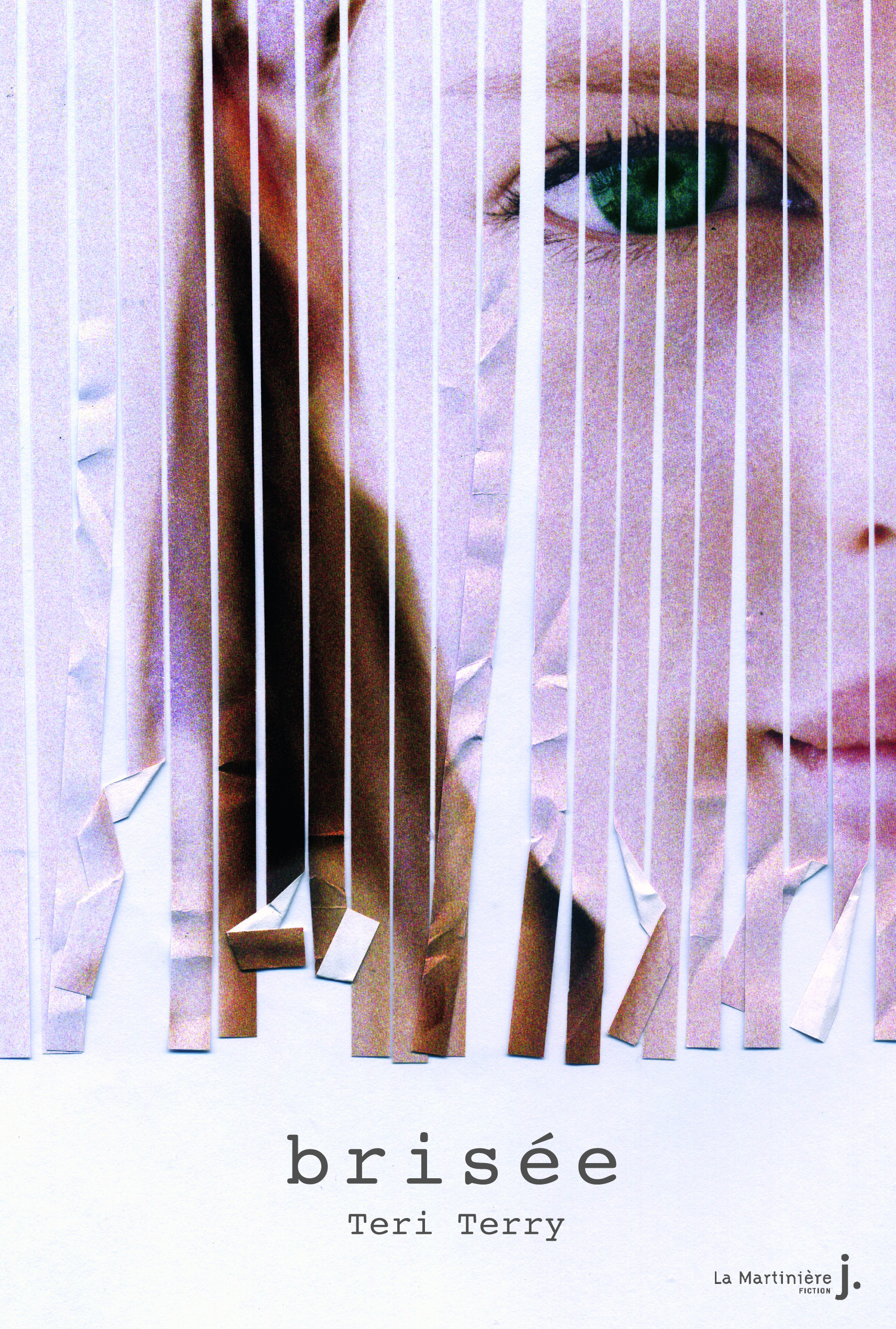 Effacée - Tome 3 - Brisée