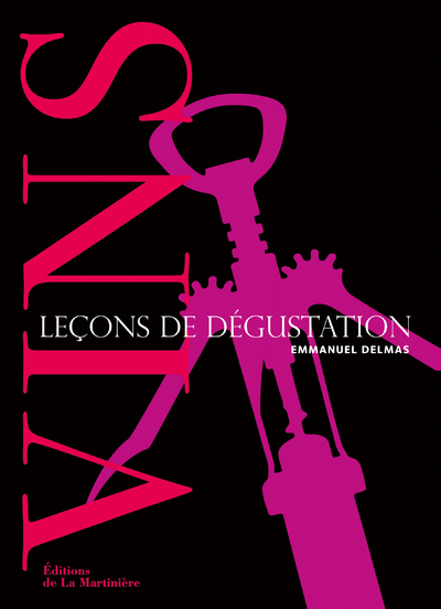 Vins, leçons de dégustation