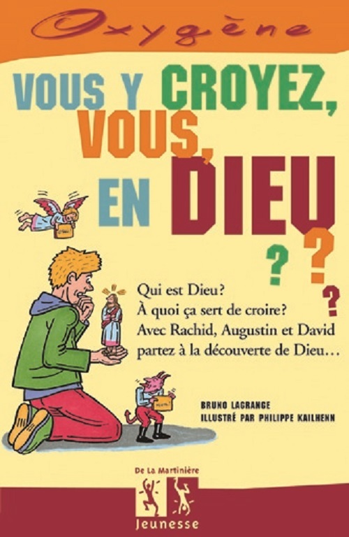 Vous y croyez vous en dieu ?