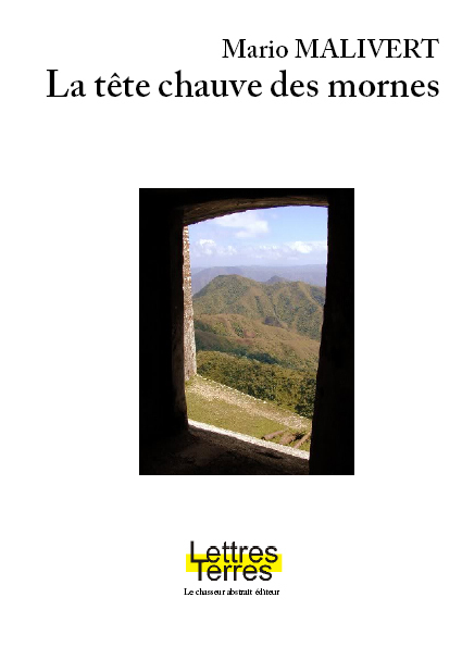 La tête chauve des mornes