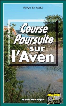 Course poursuite sur l'aven
