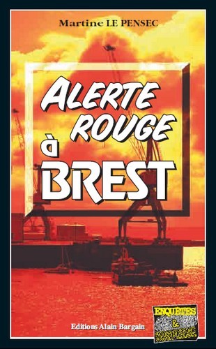 Alerte rouge a brest