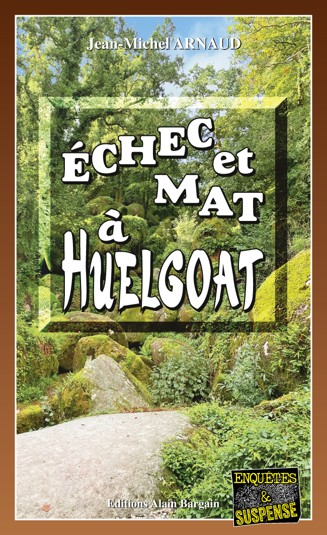 Echec et mat a Huelgoat