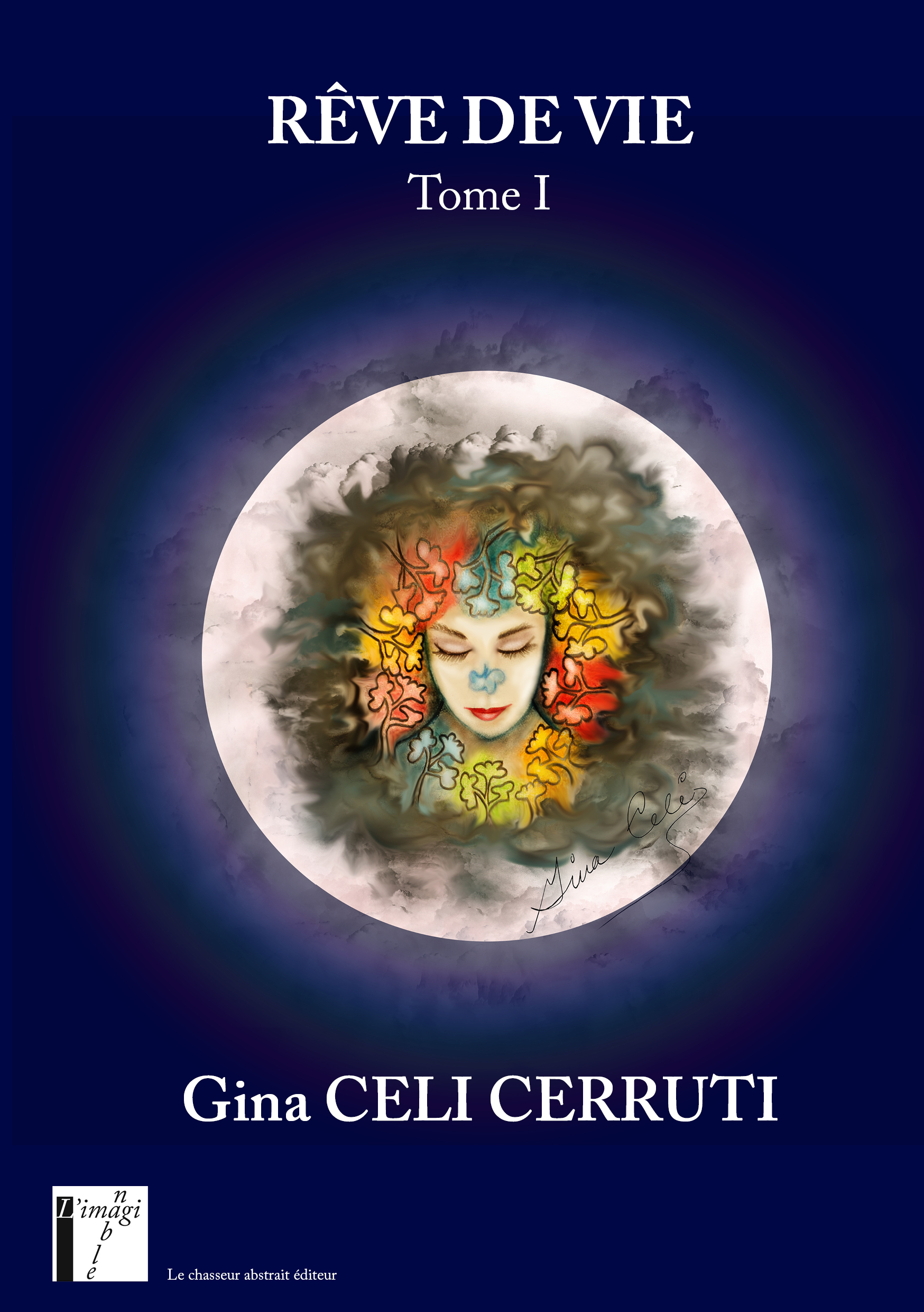 Rêve de vie - Tome I