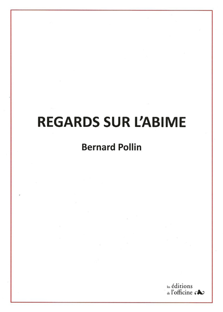Regards sur l'Abîme