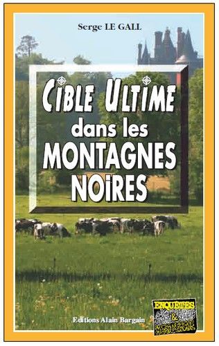 Cible ultime dans les montagnes
