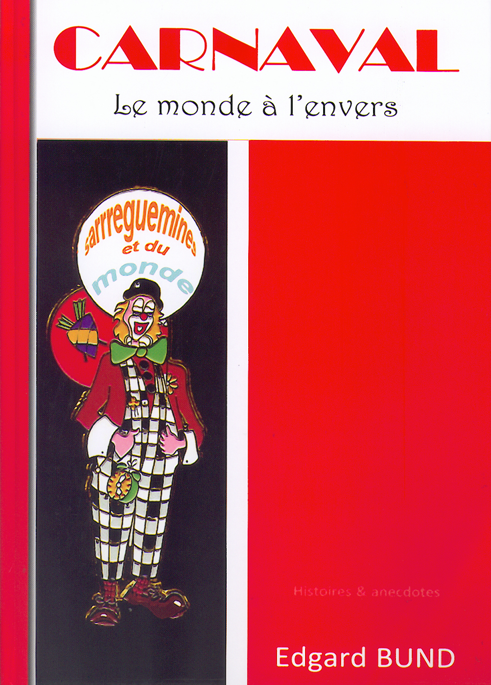 CARNAVAL - LE MONDE A L'ENVERS