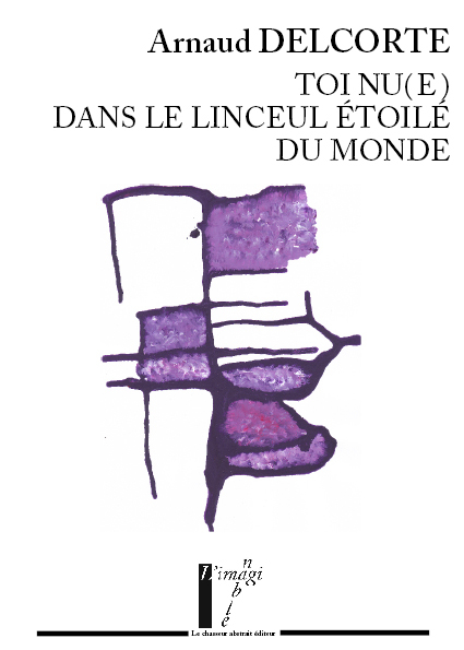 Toi nu(e) dans le linceul étoilé du monde