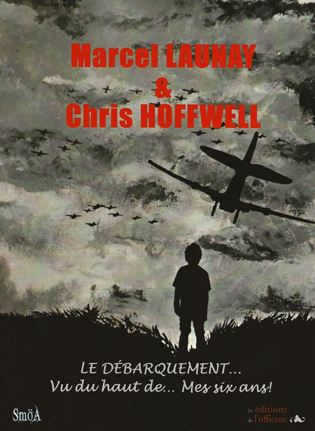 Le débarquement... vu du haut de... de mes six ans