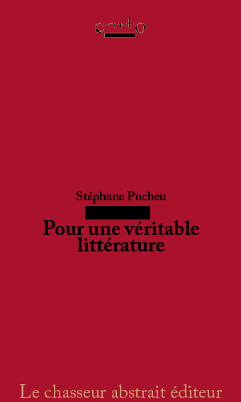 Pour une véritable littérature