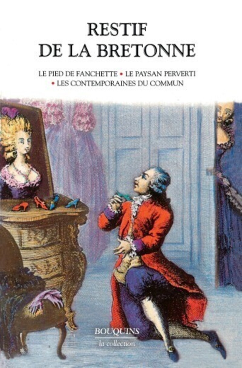 Restif de la Bretonne - tome 1