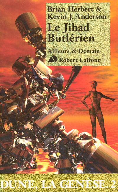 Le Jihad butlérien - Dune, la genèse - tome 2