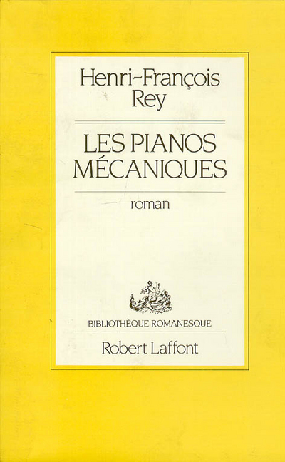 Les pianos mécaniques - Bibliothèque Romanesque