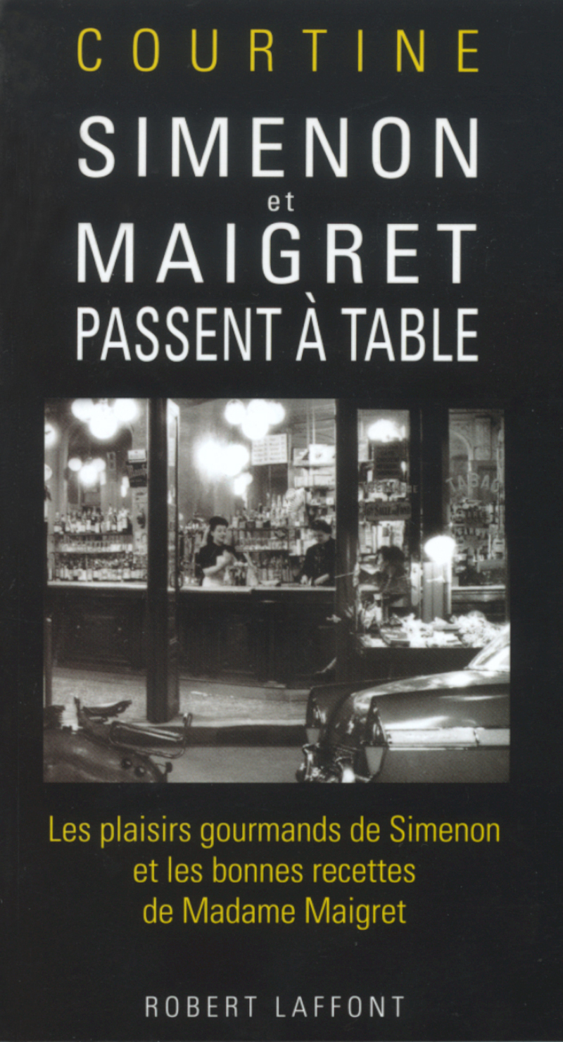 Simenon et Maigret passent à table - NE