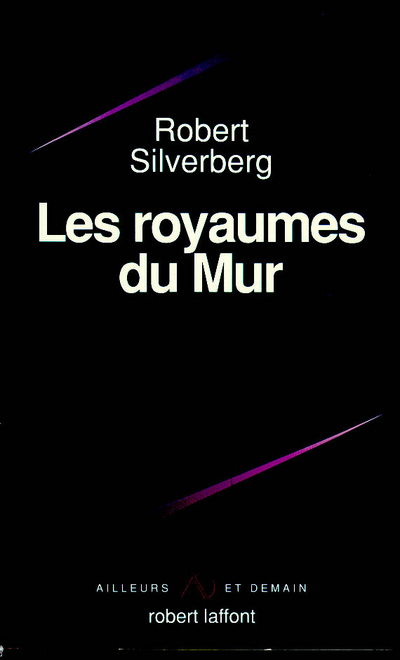 Les royaumes du mur