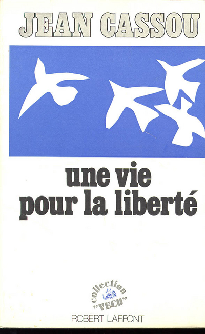 Une vie pour la liberté