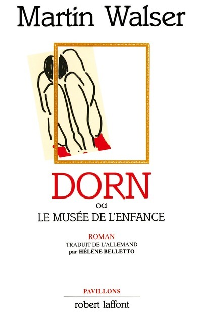 Dorn ou le musée de l'enfance