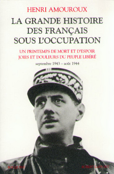 La grande histoire des Français sous l'Occupation - tome 4