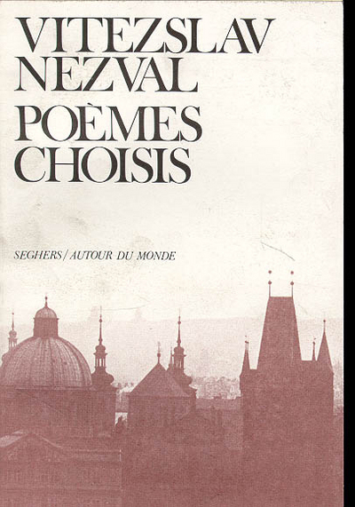 Poemes choisis - Nezval
