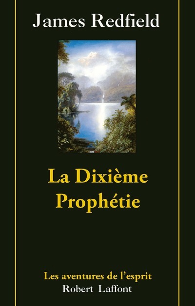 La dixième prophétie - tome 3 - NE