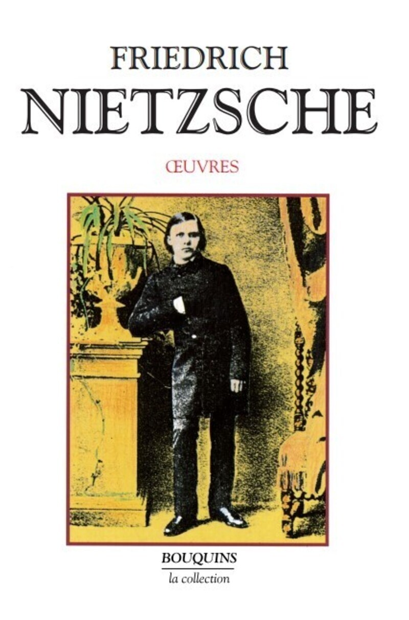Oeuvres de Friedrich Nietzsche - tome 1