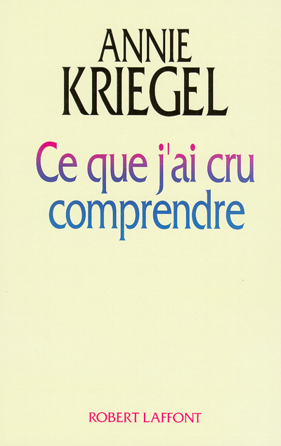 Ce que j'ai cru comprendre