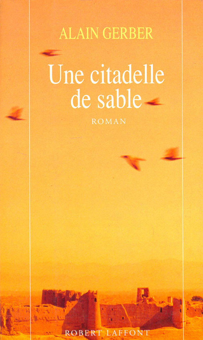 Une citadelle de sable - tome 2