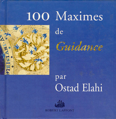 100 maximes de Guidance