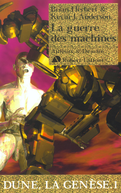 La guerre des machines - Dune, la genèse - tome 1