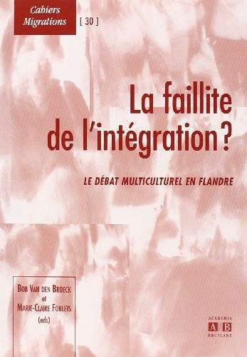 La faillite de l'intégration ?