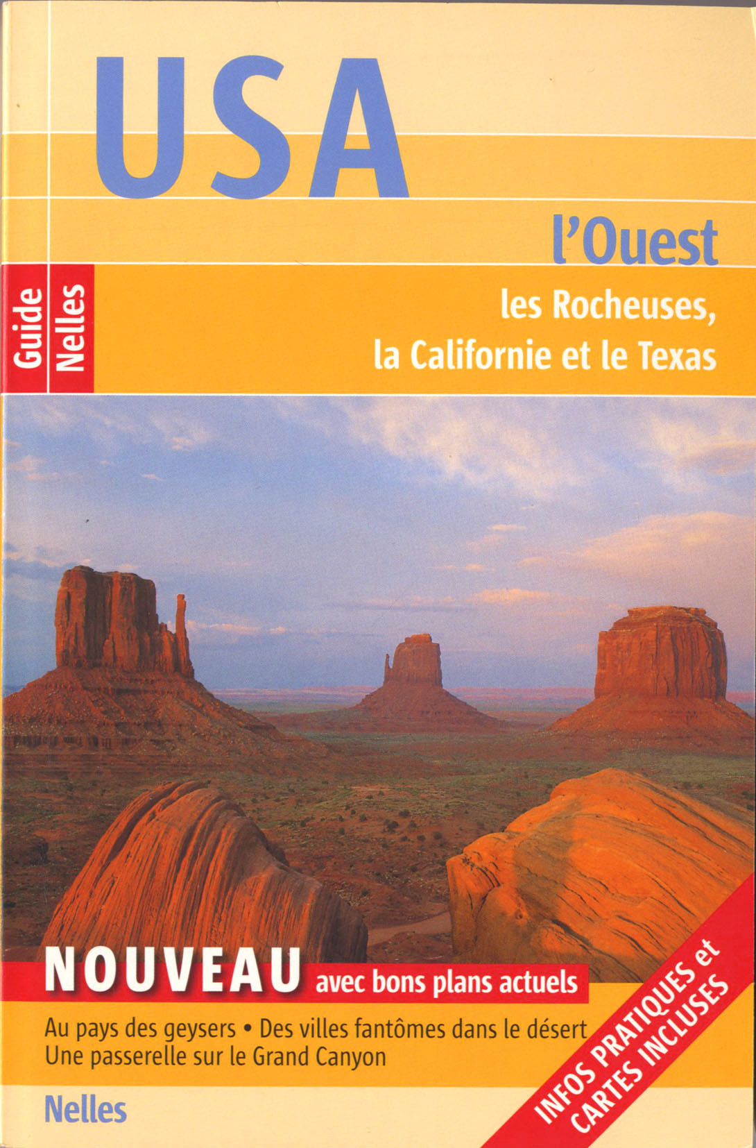 **USA OUEST/ROCHEUSES/TEXAS