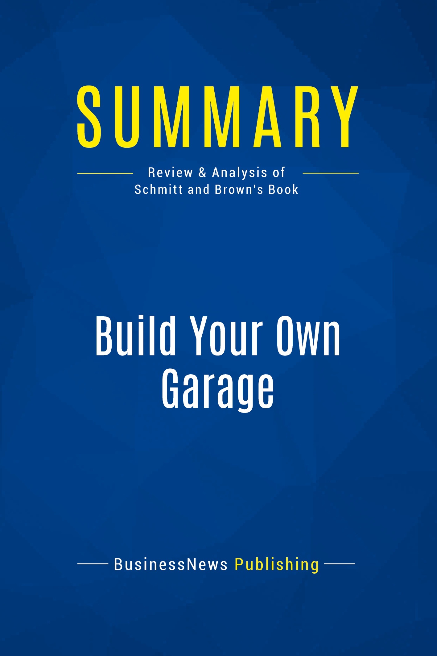 Summary: Build Your Own Garage