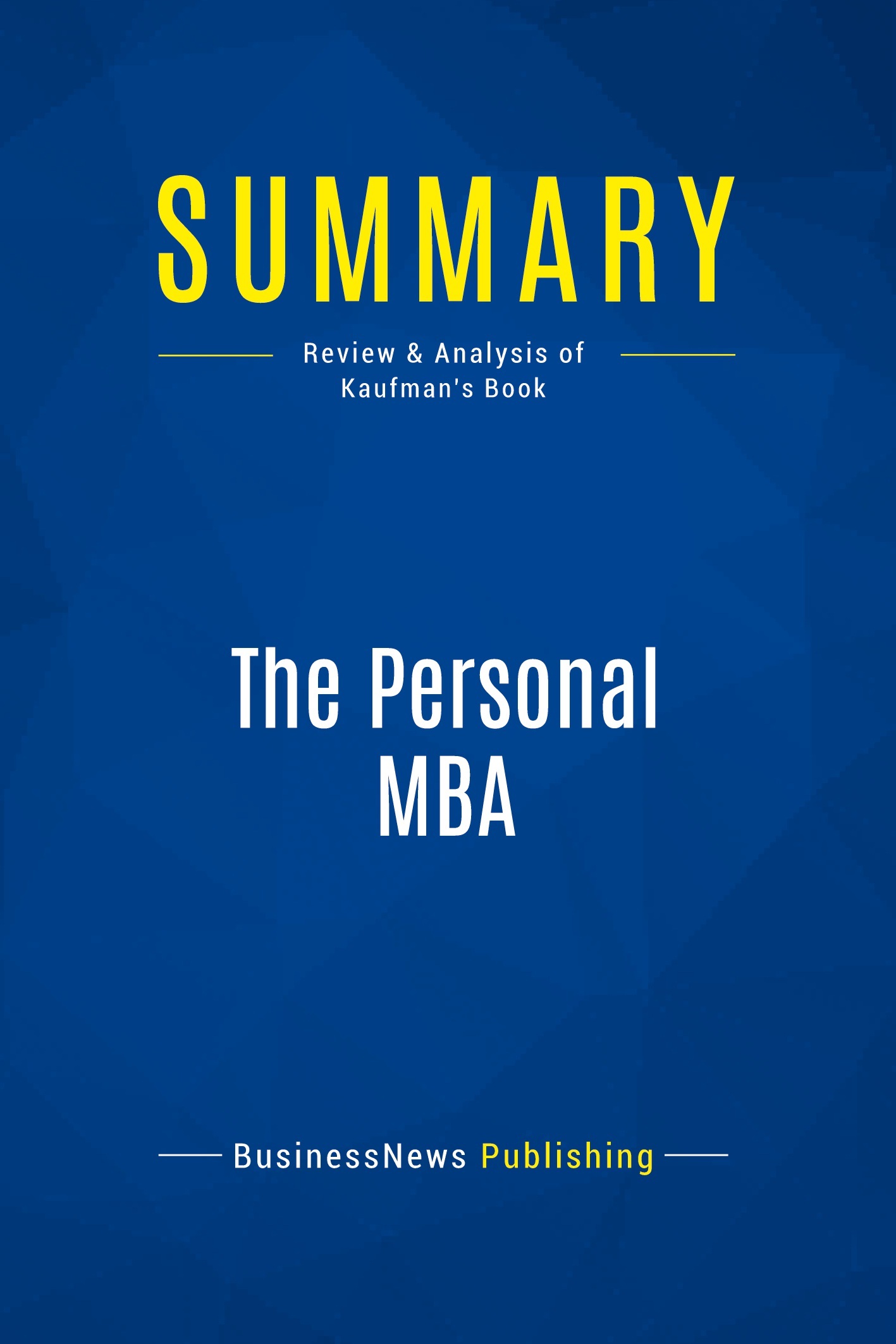 Summary: The Personal MBA