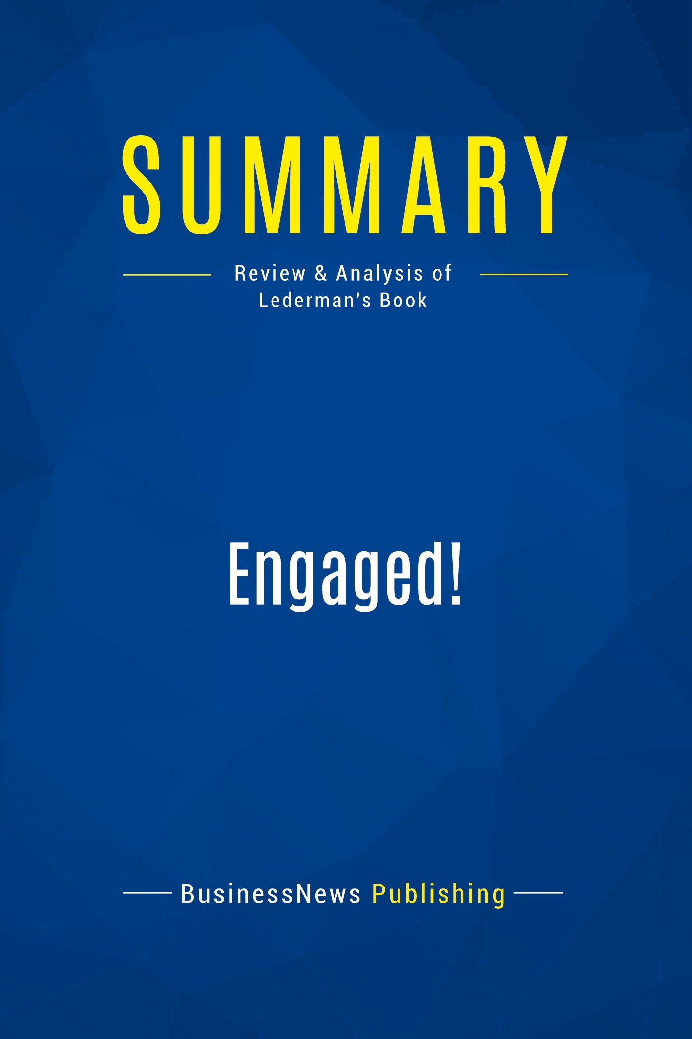 Summary: Engaged!