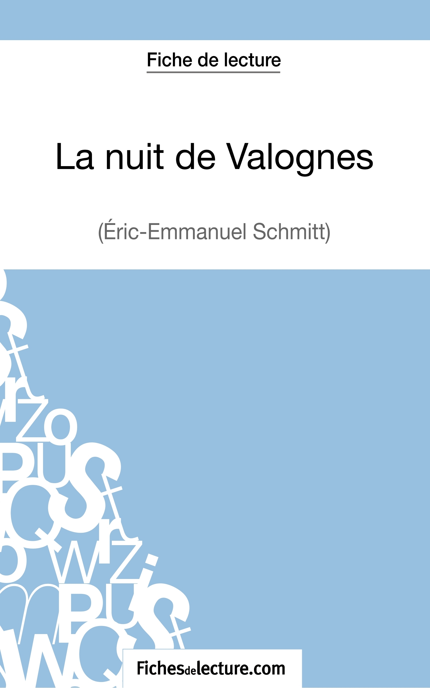 La nuit de Valognes d'Eric-Emmanuel Schmitt (Fiche de lecture)