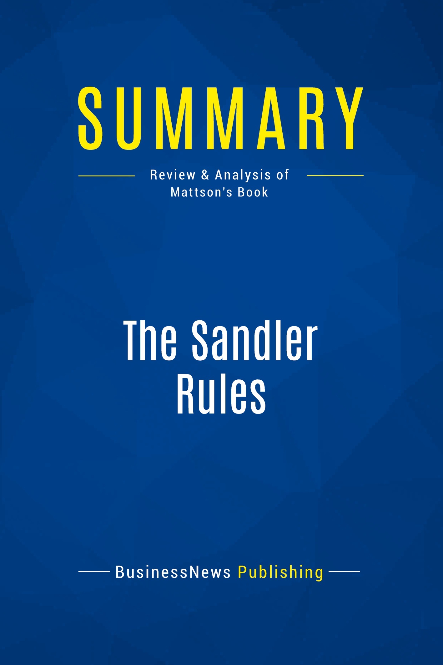 Summary: The Sandler Rules