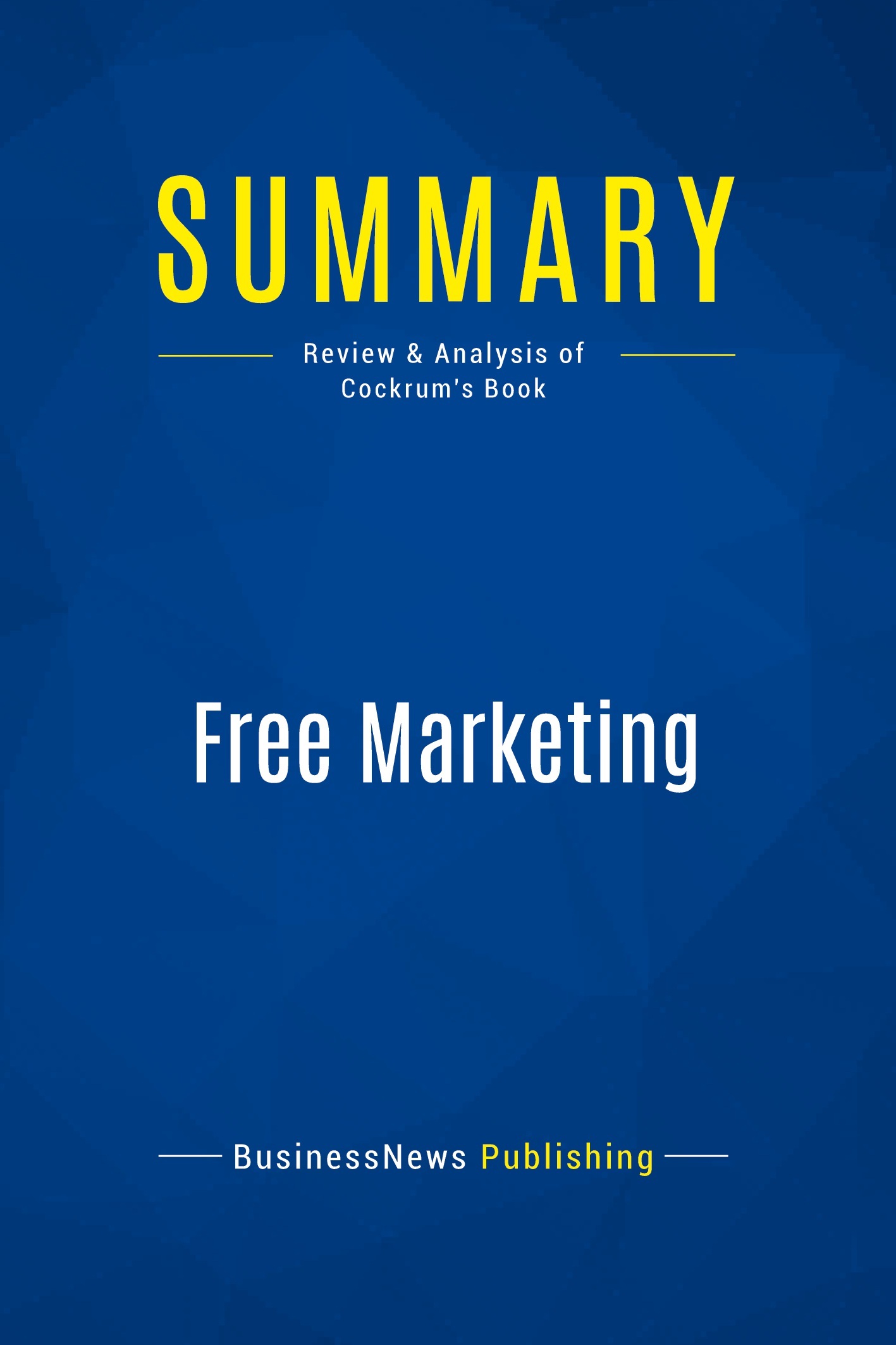 Summary: Free Marketing