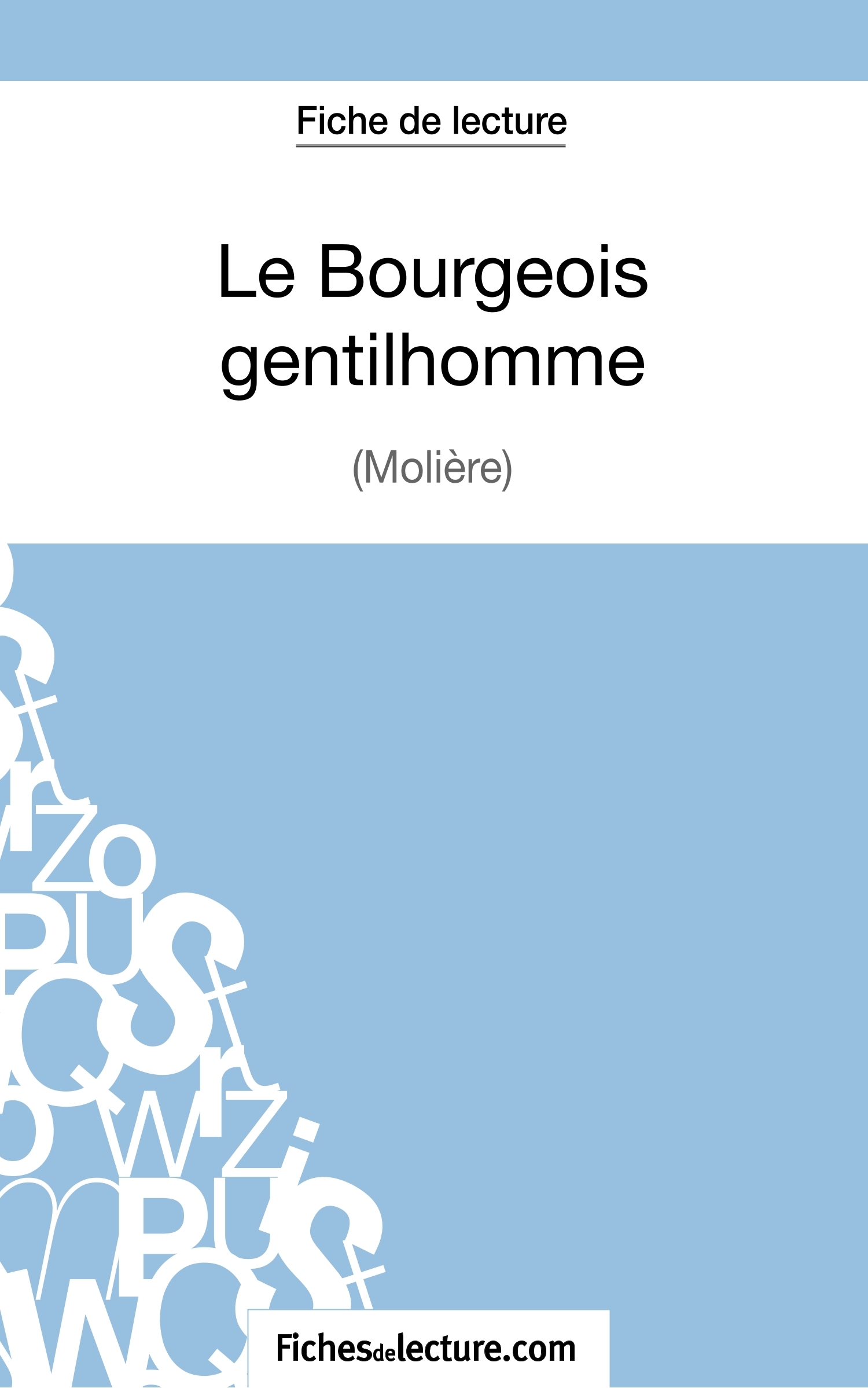 Le Bourgeois Gentilhomme de Molière (Fiche de lecture)