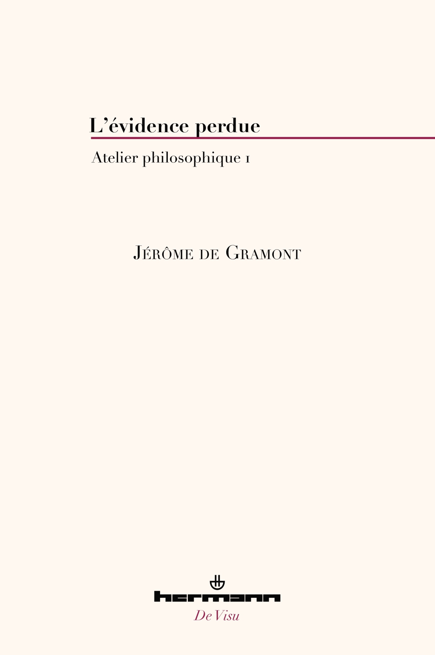 L'évidence perdue
