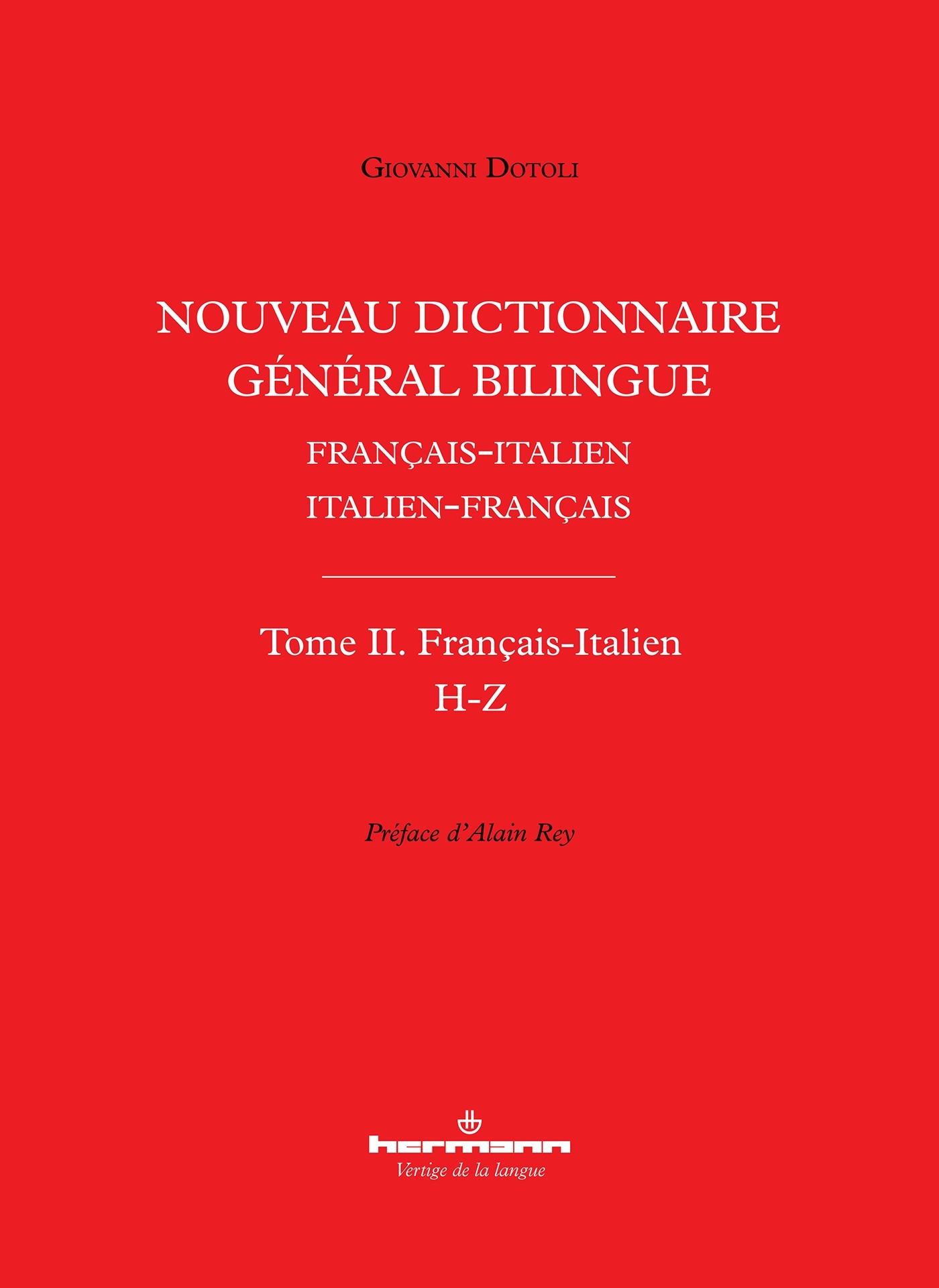 Nouveau dictionnaire général bilingue français-italien/italien-français, tome II