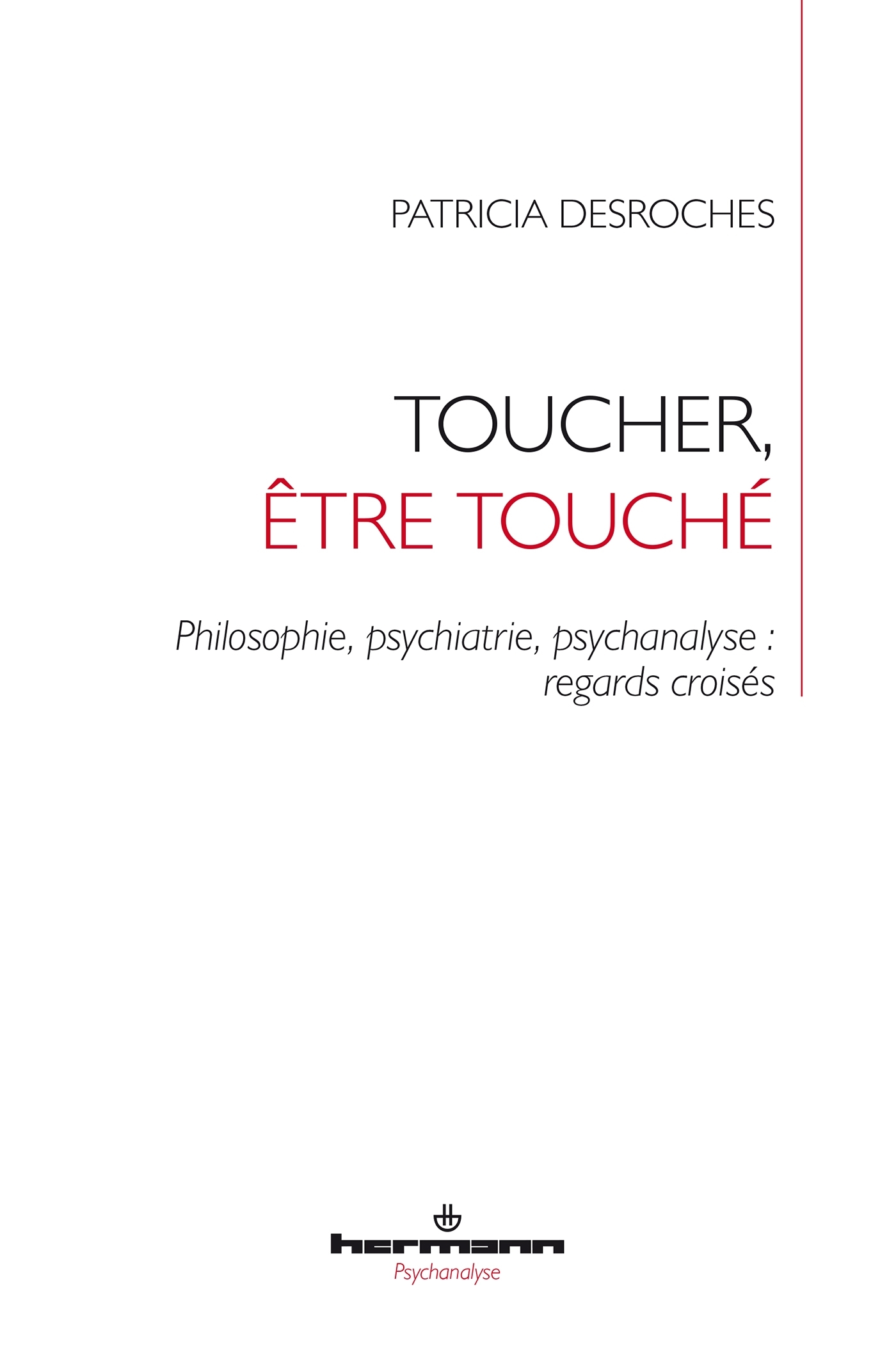 Toucher, être touché