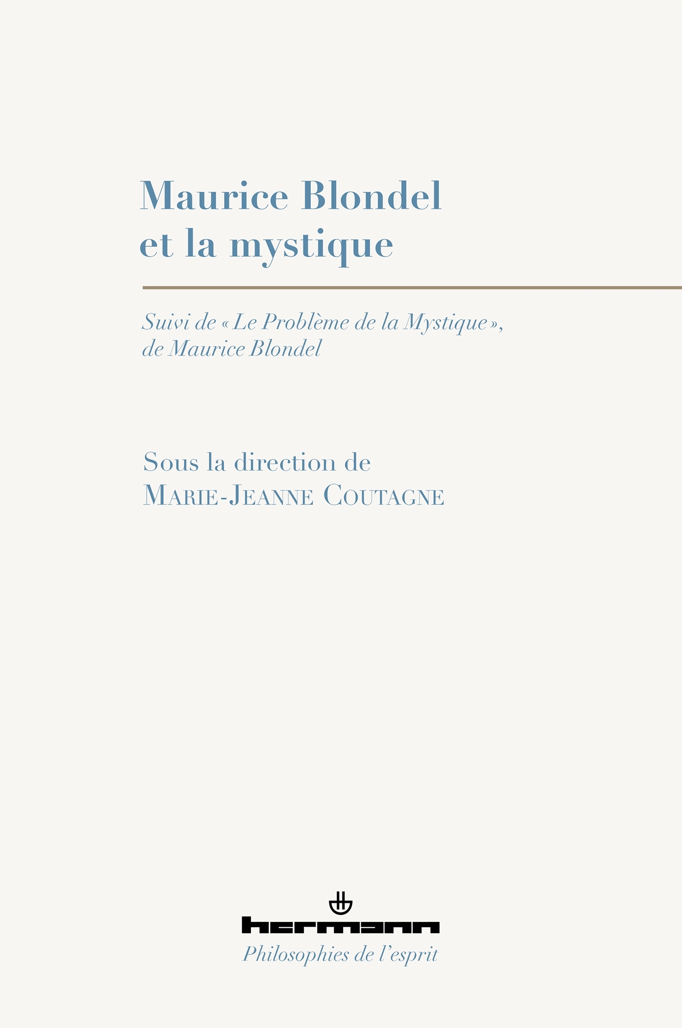 Maurice Blondel et la mystique